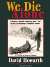 We Die Alone